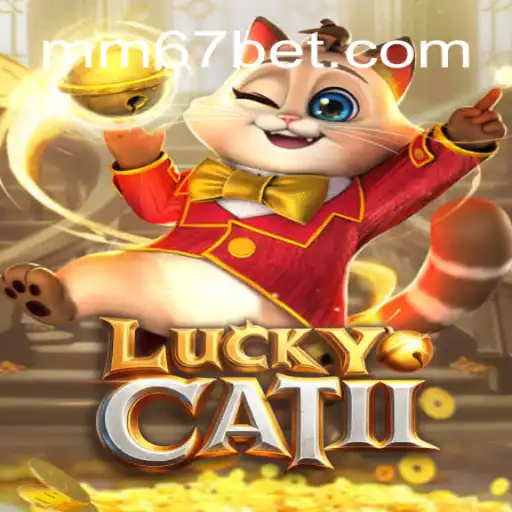 Explorando o Universo de LuckyCatII: Uma Aventura com MM67.VIP